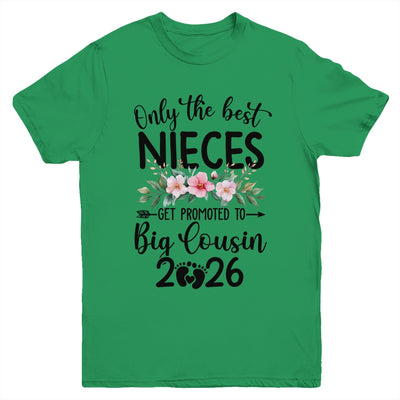 Only The Best Nieces Get Promoted To Big Cousin 2026 Floral Youth Shirt | siriusteestore