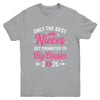 Only The Best Nieces Get Promoted To Big Cousin 2026 Youth Shirt | siriusteestore