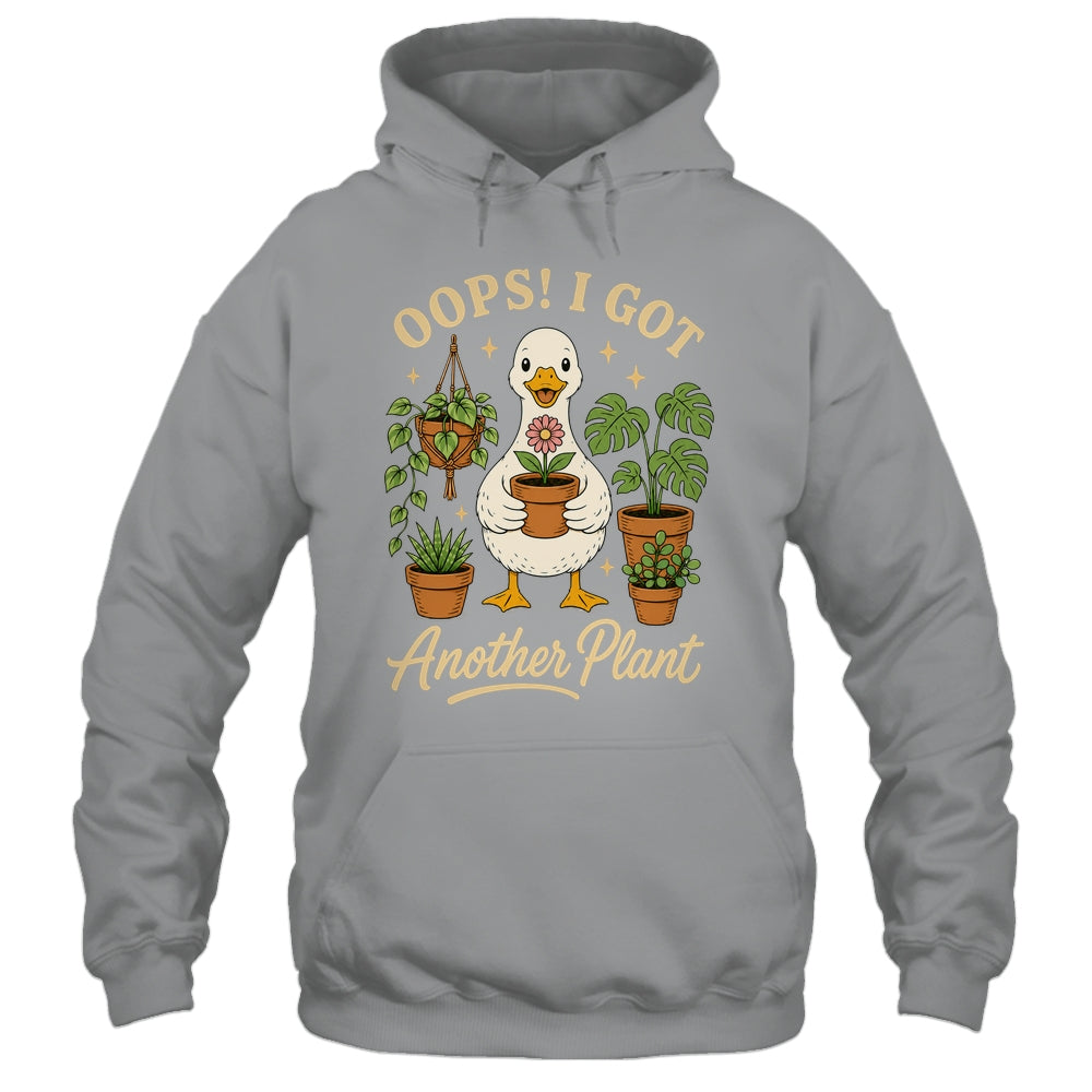 Oops I Got Another Plant Duck Goose Funny Plant Lover Shirt & Tank Top | siriusteestore