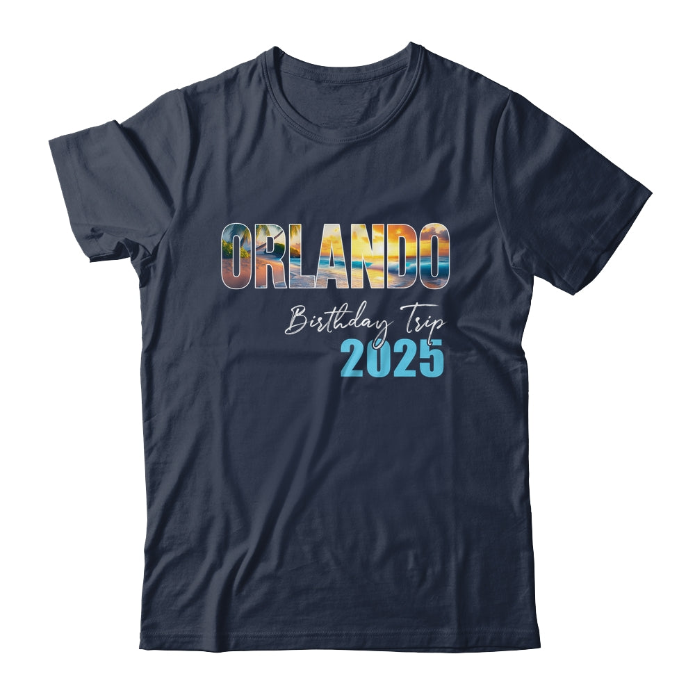 Orlando Birthday Trip 2025 Vacation Party Crew Cruise Shirt & Tank Top | siriusteestore