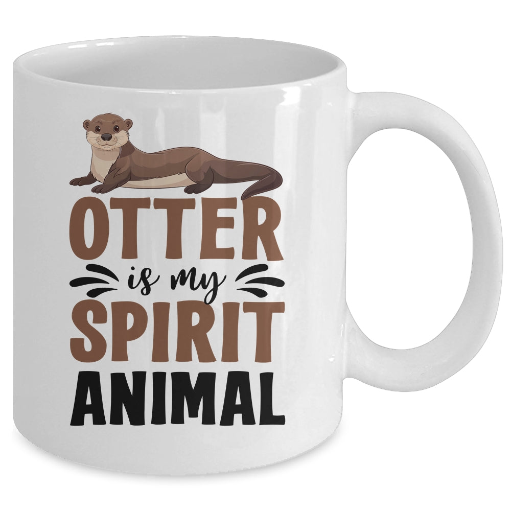 Otter Is My Spirit Animal Cute Otters Lover Girls Kids Boy Mug | siriusteestore