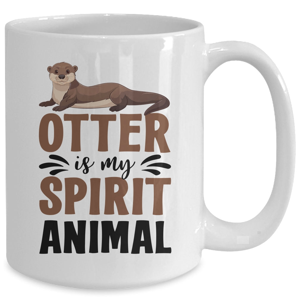 Otter Is My Spirit Animal Cute Otters Lover Girls Kids Boy Mug | siriusteestore