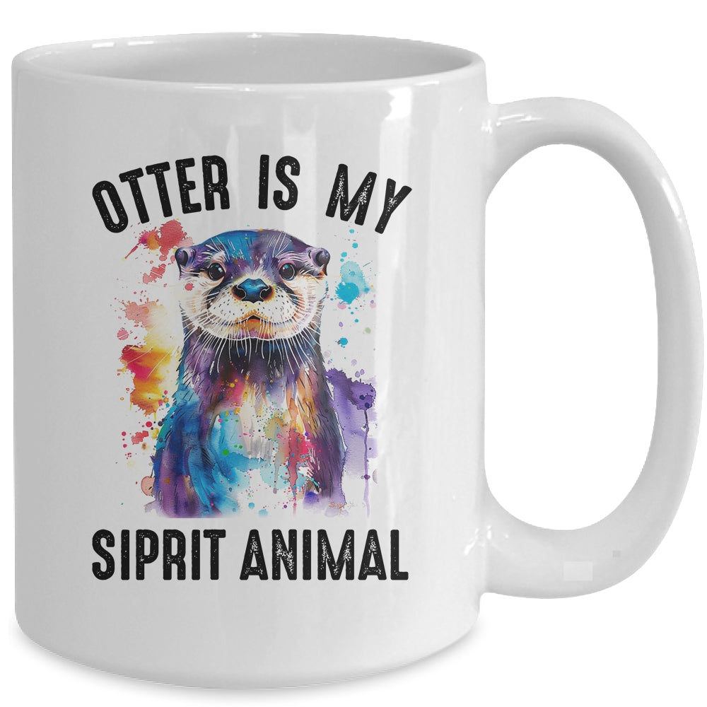 Otter Is My Spirit Animal Funny Graphic Painting Otter Lover Mug | siriusteestore