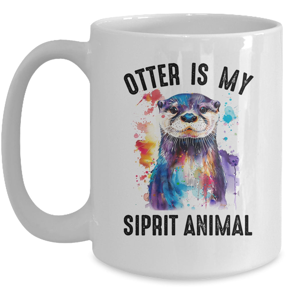Otter Is My Spirit Animal Funny Graphic Painting Otter Lover Mug | siriusteestore