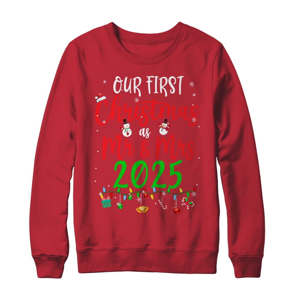 Our First Christmas As Mr Mrs 2025 Funny Christmas Couples Shirt & Sweatshirt | siriusteestore