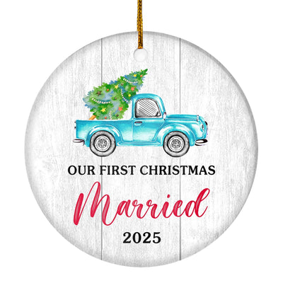 Our First Christmas Married Mr And Mrs 2025 Truck Tree Wood For Wedding Newlywed Couple (18) Christmas Tree Ornament | siriusteestore