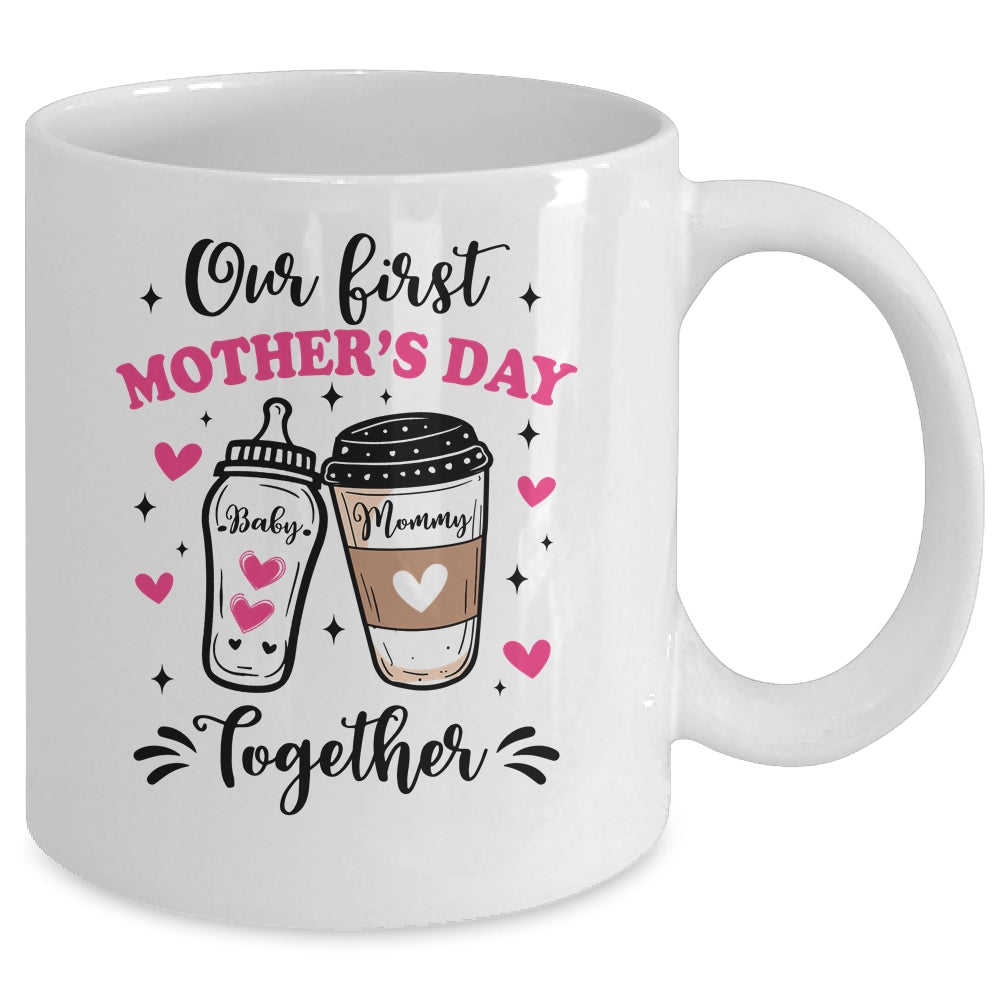 Our First Mothers Day Together Family Matching Mommy Baby Mug | siriusteestore