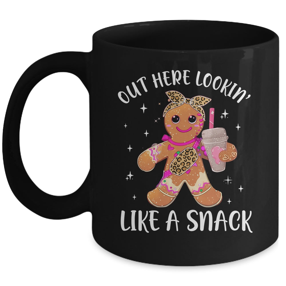 Out Here Lookin' Like A Snack Gingerbread Man Christmas Mug | siriusteestore