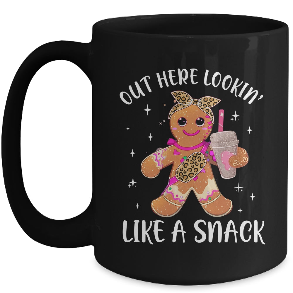 Out Here Lookin' Like A Snack Gingerbread Man Christmas Mug | siriusteestore
