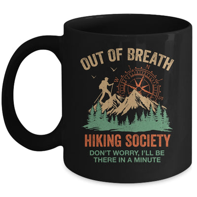 Out Of Breath Hiking Society For Men Women Hiker Nature Love Mug | siriusteestore