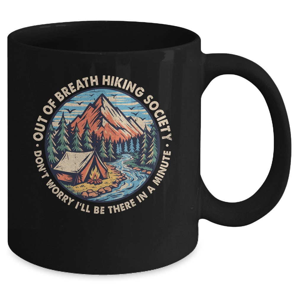 Out Of Breath Hiking Society Men Women Hiker Funny Outdoor Mug | siriusteestore