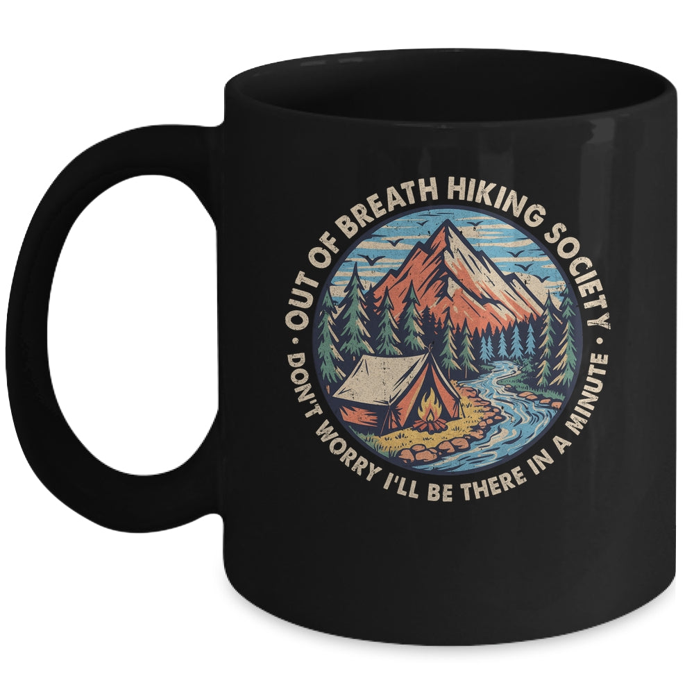 Out Of Breath Hiking Society Men Women Hiker Funny Outdoor Mug | siriusteestore