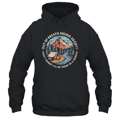 Out Of Breath Hiking Society Men Women Hiker Funny Outdoor Shirt & Tank Top | siriusteestore