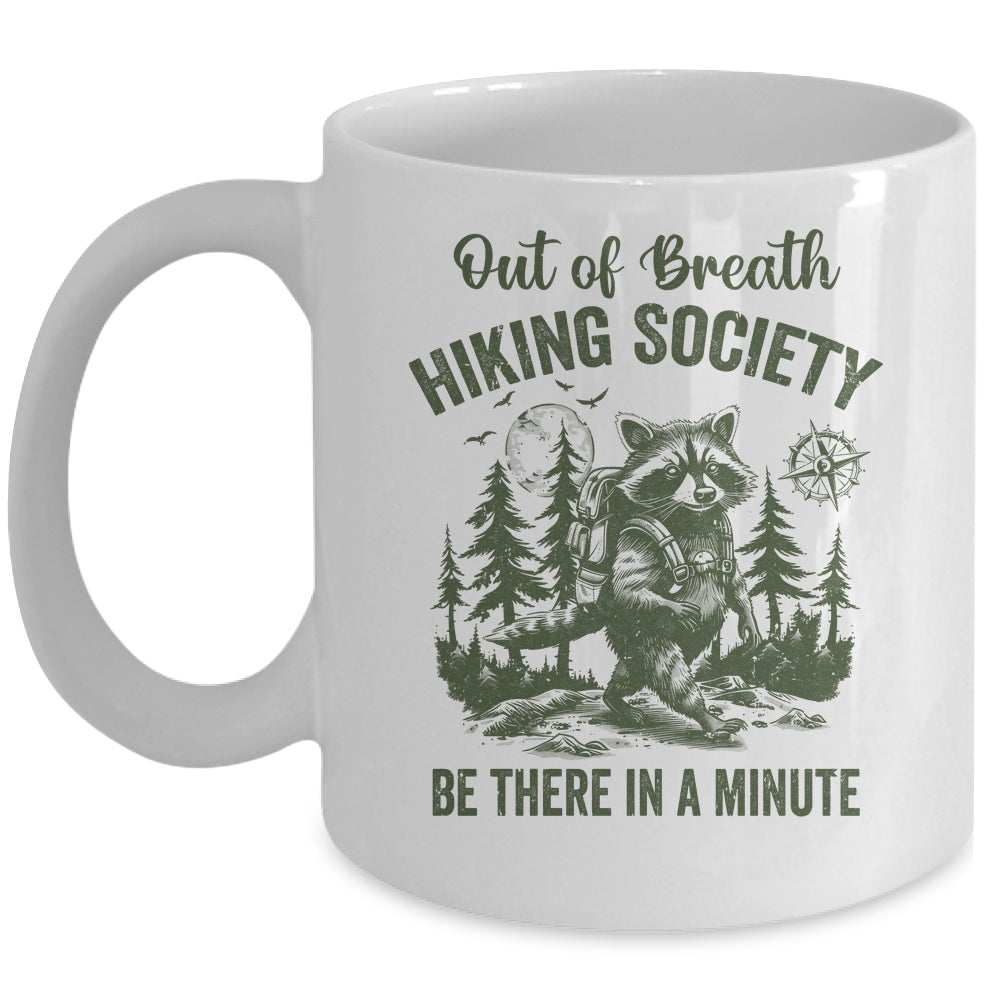 Out Of Breath Hiking Society Raccoon Retro Hiking Funny Mug | siriusteestore