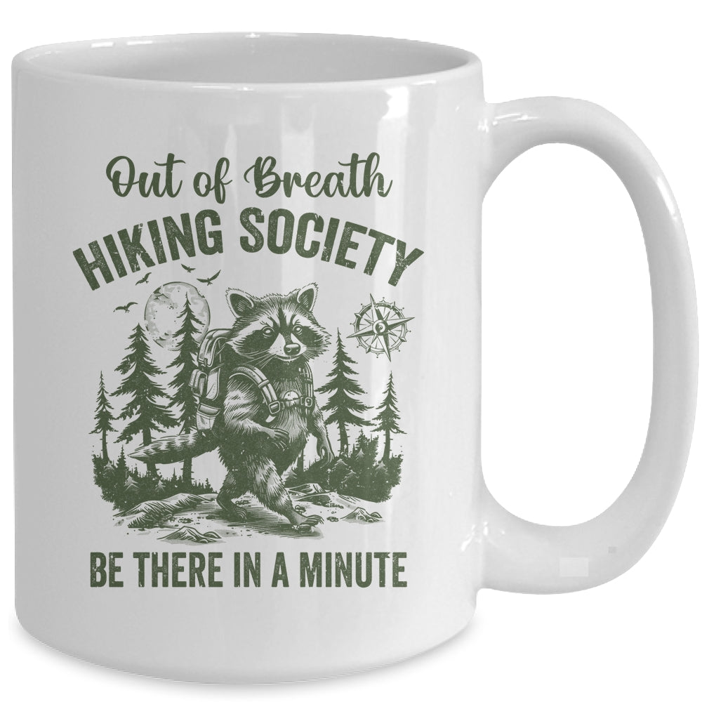 Out Of Breath Hiking Society Raccoon Retro Hiking Funny Mug | siriusteestore