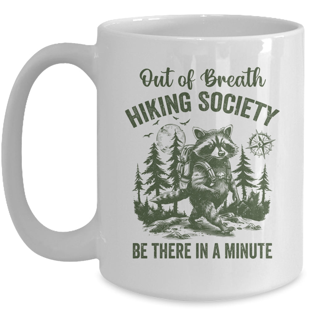 Out Of Breath Hiking Society Raccoon Retro Hiking Funny Mug | siriusteestore