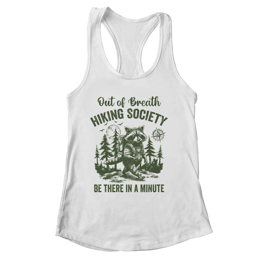 Out Of Breath Hiking Society Raccoon Retro Hiking Funny Shirt & Tank Top | siriusteestore