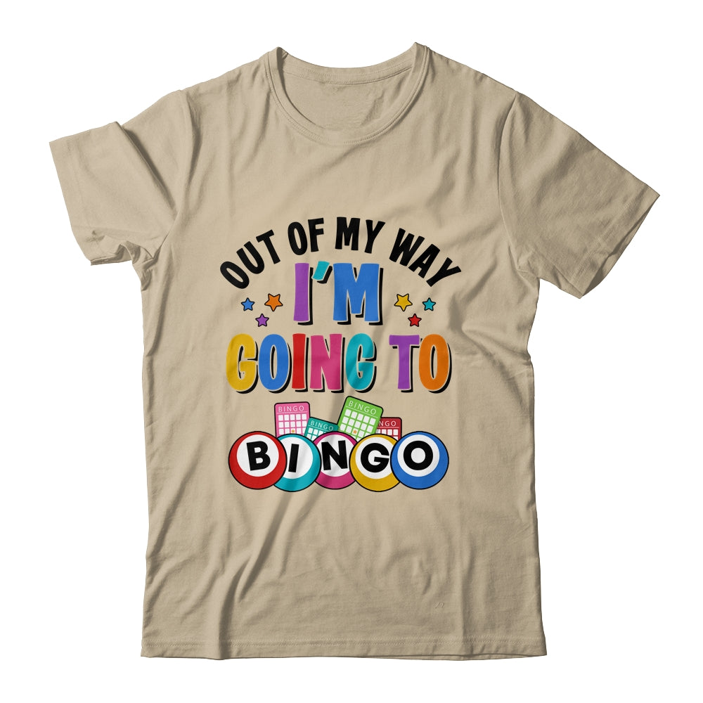 Out Of My Way I'm Going To Bingo Lover Gambler Gambling Shirt & Tank Top | siriusteestore