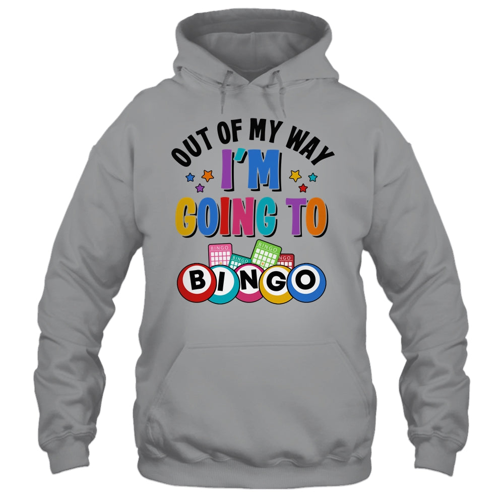 Out Of My Way I'm Going To Bingo Lover Gambler Gambling Shirt & Tank Top | siriusteestore