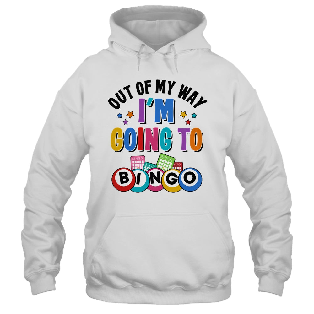 Out Of My Way I'm Going To Bingo Lover Gambler Gambling Shirt & Tank Top | siriusteestore