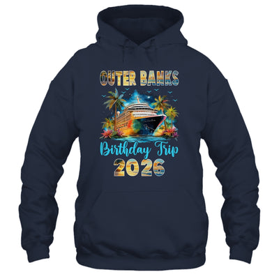 Outer Banks Birthday Trip 2026 Birthday Cruise Party Vacation Shirt & Tank Top | siriusteestore