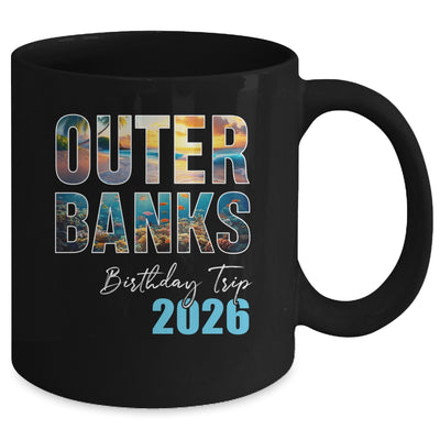 Outer Banks Birthday Trip 2026 Vacation Party Crew Cruise Mug | siriusteestore
