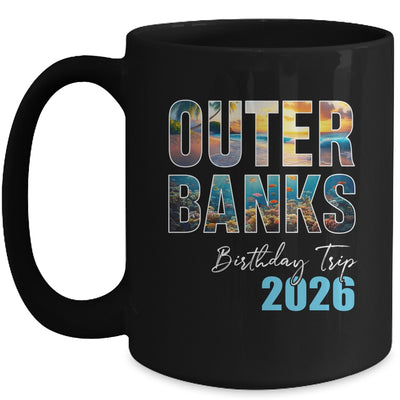 Outer Banks Birthday Trip 2026 Vacation Party Crew Cruise Mug | siriusteestore