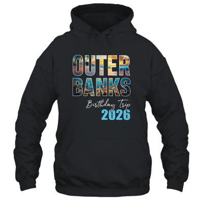 Outer Banks Birthday Trip 2026 Vacation Party Crew Cruise Shirt & Tank Top | siriusteestore