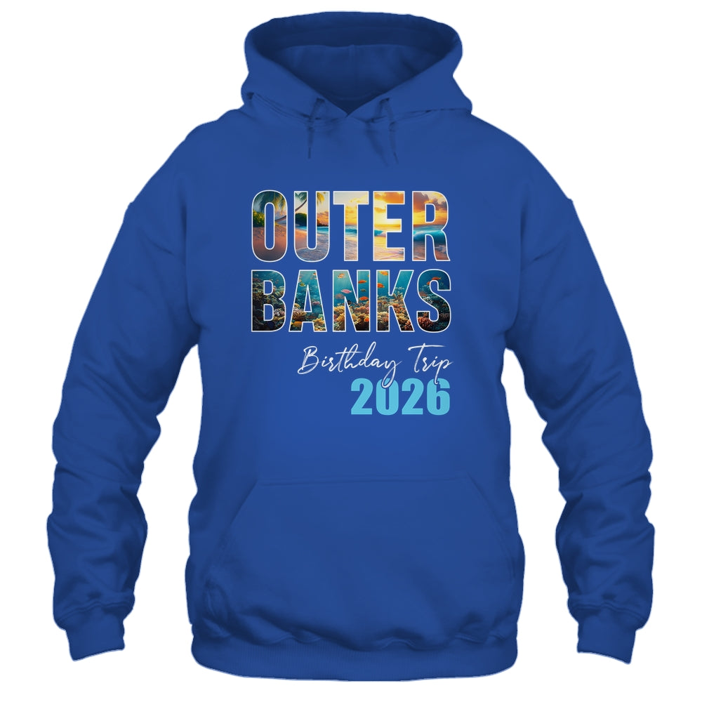 Outer Banks Birthday Trip 2026 Vacation Party Crew Cruise Shirt & Tank Top | siriusteestore