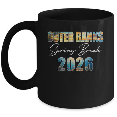 Outer Banks Spring Break 2026 Summer Vacation Beach Mug | siriusteestore