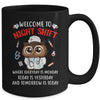 Owl Night Shift Funny Nurse Nursing RN LPN CNA For Men Women Mug | siriusteestore