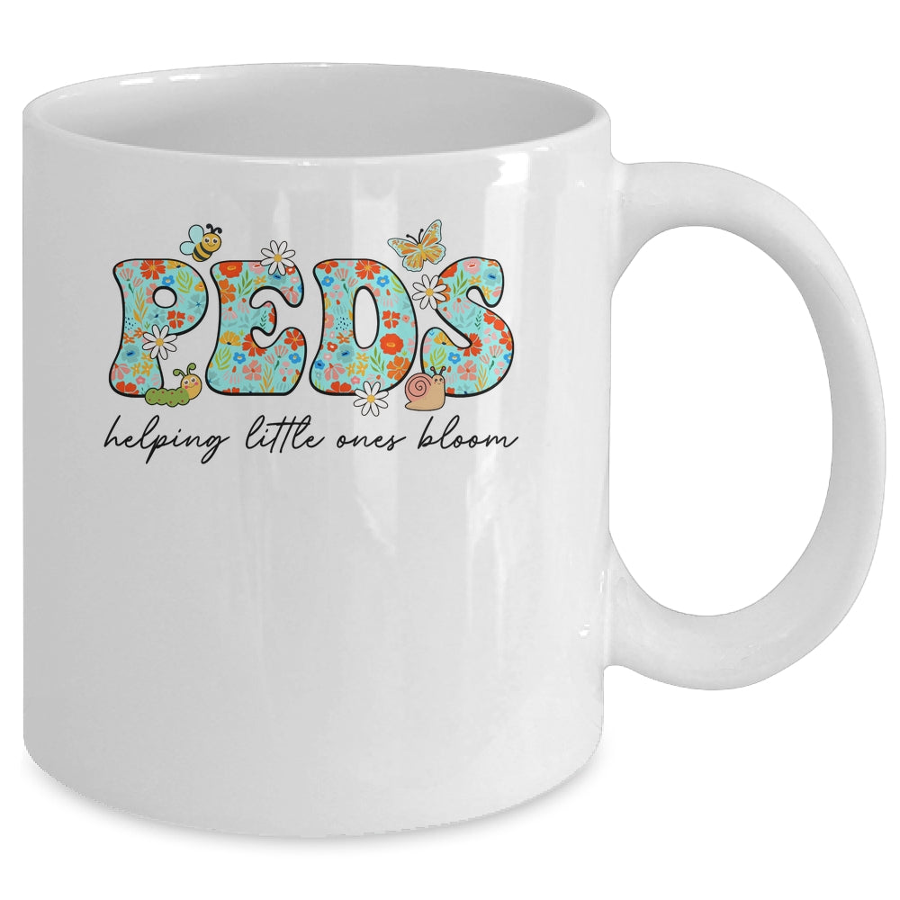 PEDS Helping Little Ones Bloom Work Pediatrics Nurse Spring Mug | siriusteestore