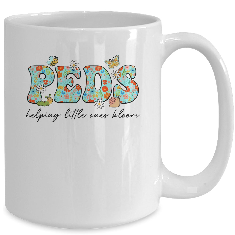 PEDS Helping Little Ones Bloom Work Pediatrics Nurse Spring Mug | siriusteestore