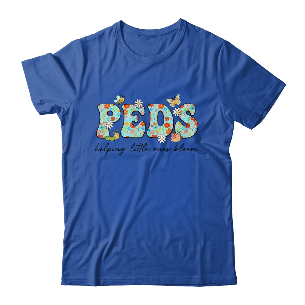 PEDS Helping Little Ones Bloom Work Pediatrics Nurse Spring Shirt & Hoodie | siriusteestore