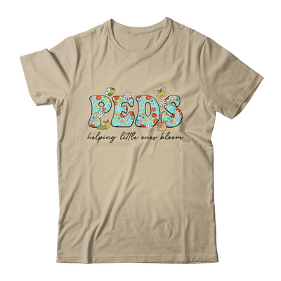 PEDS Helping Little Ones Bloom Work Pediatrics Nurse Spring Shirt & Hoodie | siriusteestore