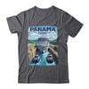 Panama Canal Panama Trip Panama Canal Cruise Souvenir Shirt & Tank Top | siriusteestore