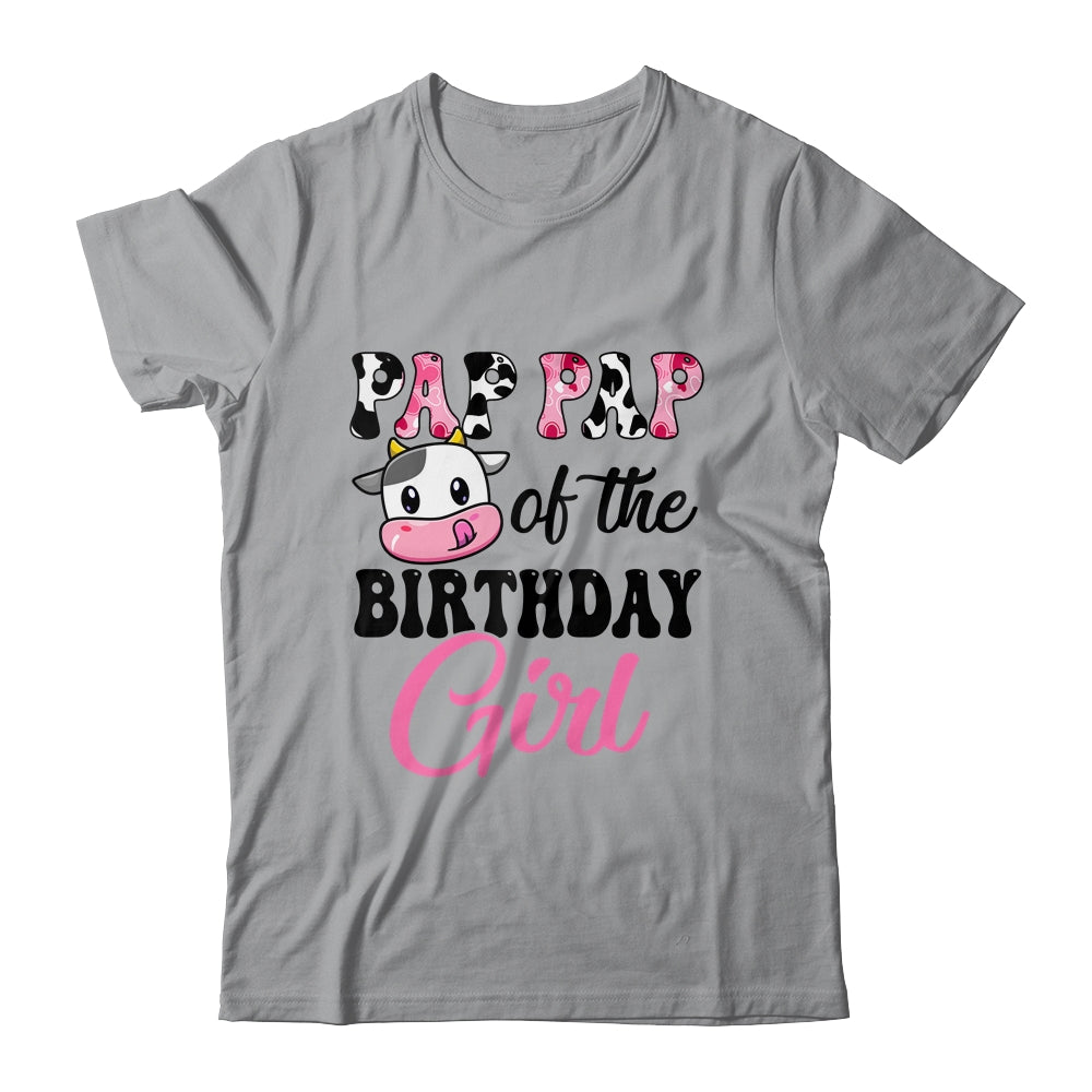 Pap Pap Of The Birthday Girl Cow Farm 1st Birthday Girl Shirt & Hoodie | siriusteestore