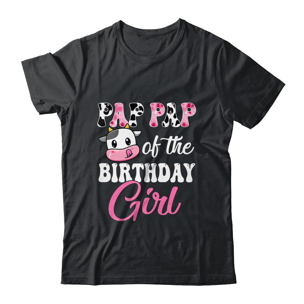 Pap Pap Of The Birthday Girl Farm Cow 1st Birthday Girl Shirt & Hoodie | siriusteestore