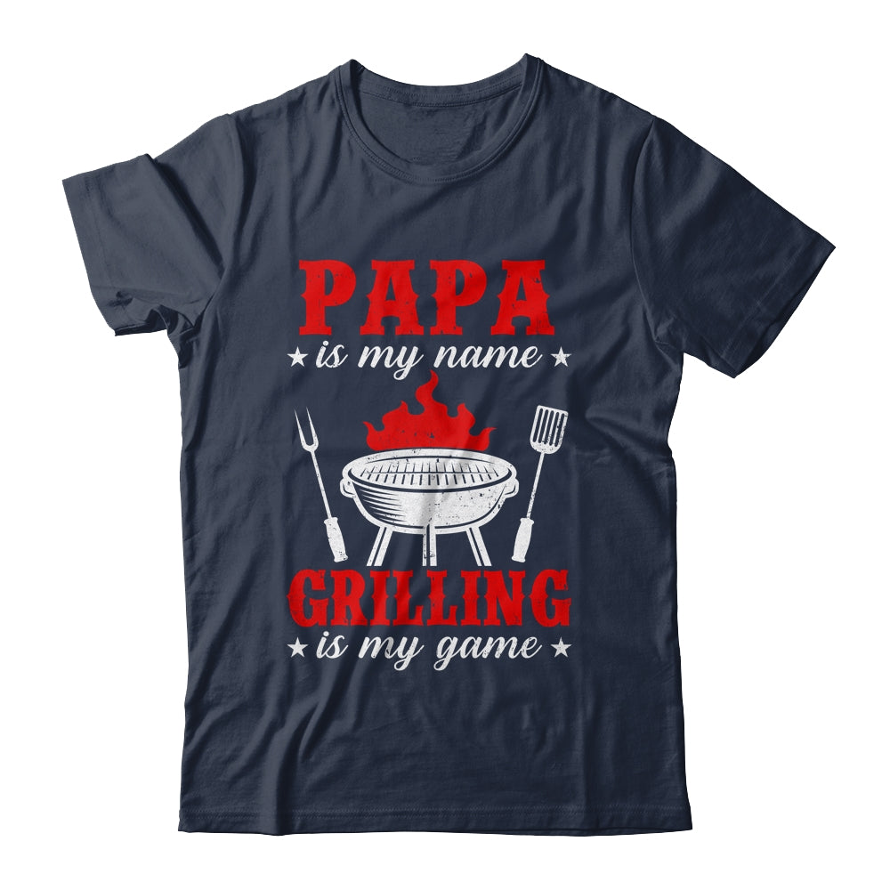 Papa Is My Name Grilling Is My Game Funny Smoker Dad Papa Shirt & Hoodie | siriusteestore