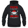 Papa Is My Name Grilling Is My Game Funny Smoker Dad Papa Shirt & Hoodie | siriusteestore