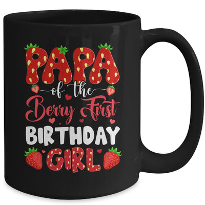 Papa Of The Berry First Birthday Of Girl Strawberry Mug | siriusteestore