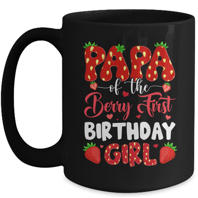 Papa Of The Berry First Birthday Of Girl Strawberry Mug | siriusteestore