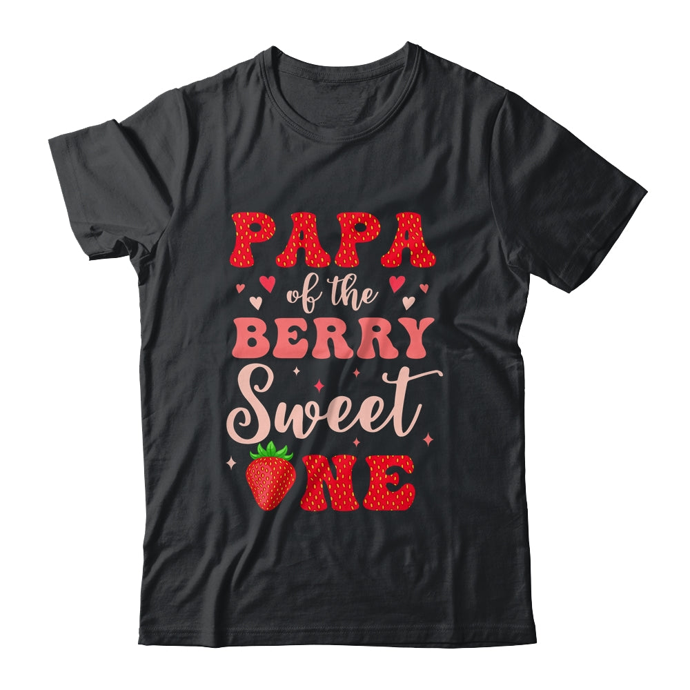 Papa Of The Berry Sweet One Strawberry 1st Birthday Girl Shirt & Hoodie | siriusteestore