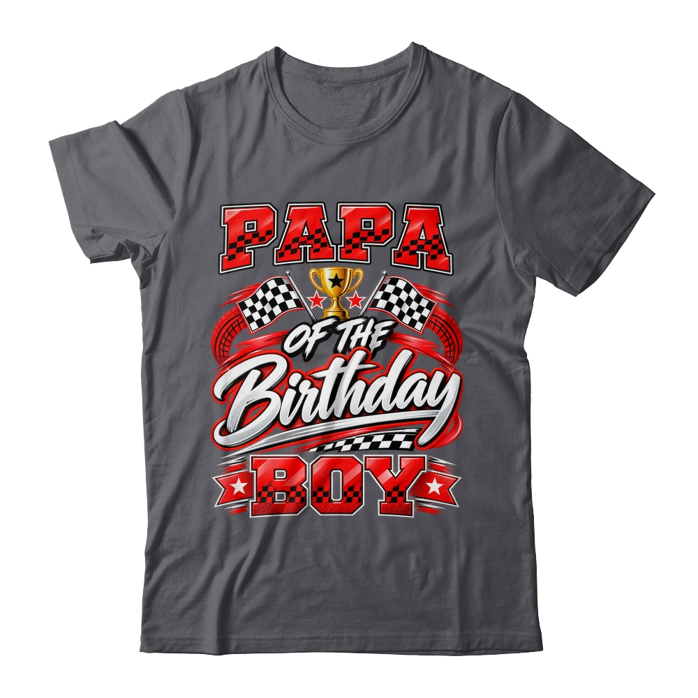 Papa Of The Birthday Boy Race Car Family Pit Crew Shirt & Hoodie | siriusteestore