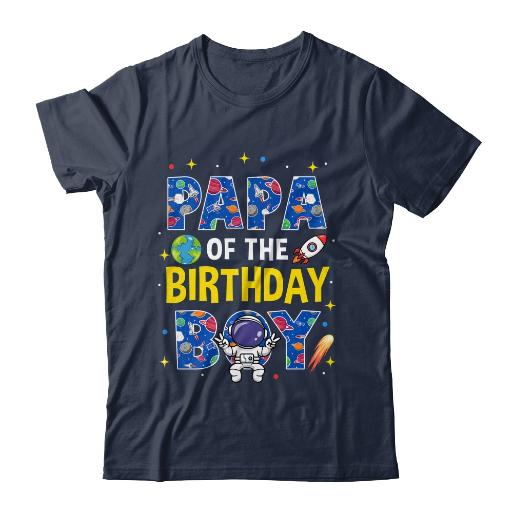 Papa Of The Birthday Boy Space Astronaut Family Birthday Shirt & Hoodie | siriusteestore