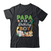 Papa Of The Birthday Boy Wild Zoo Theme Safari Party Shirt & Hoodie | siriusteestore