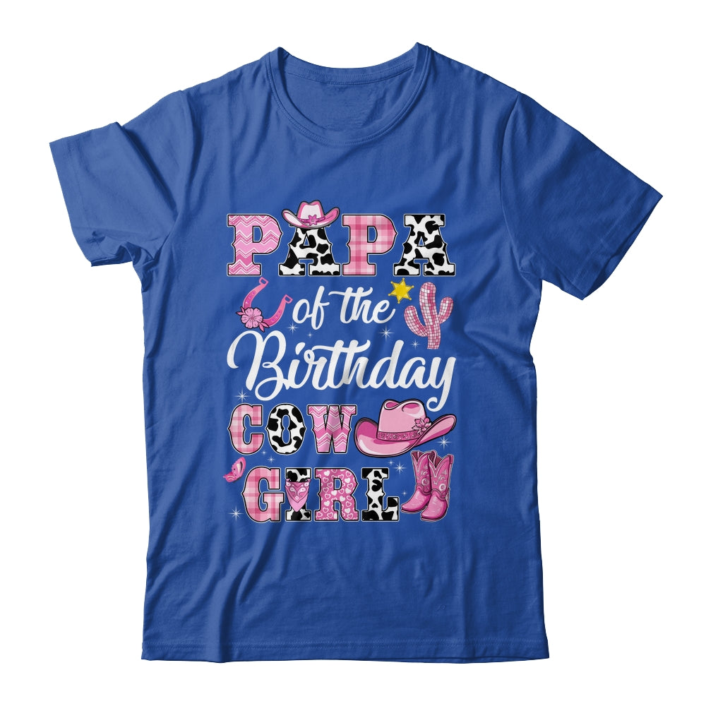 Papa Of The Birthday Cow Girl Western Cowgirl 1st Birthday Shirt & Hoodie | siriusteestore
