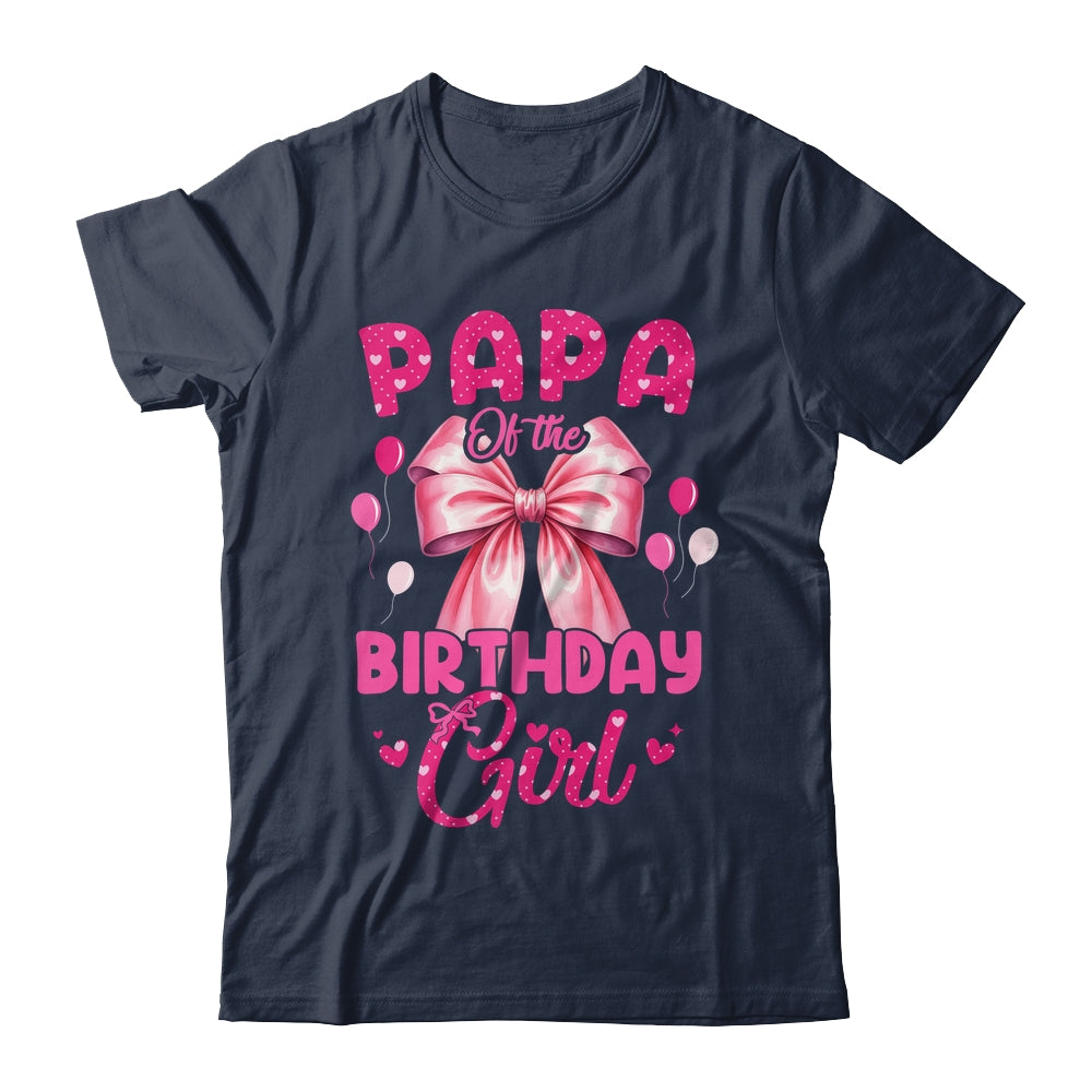 Papa Of The Birthday Girl Coquette Bow Matching Family Shirt & Hoodie | siriusteestore