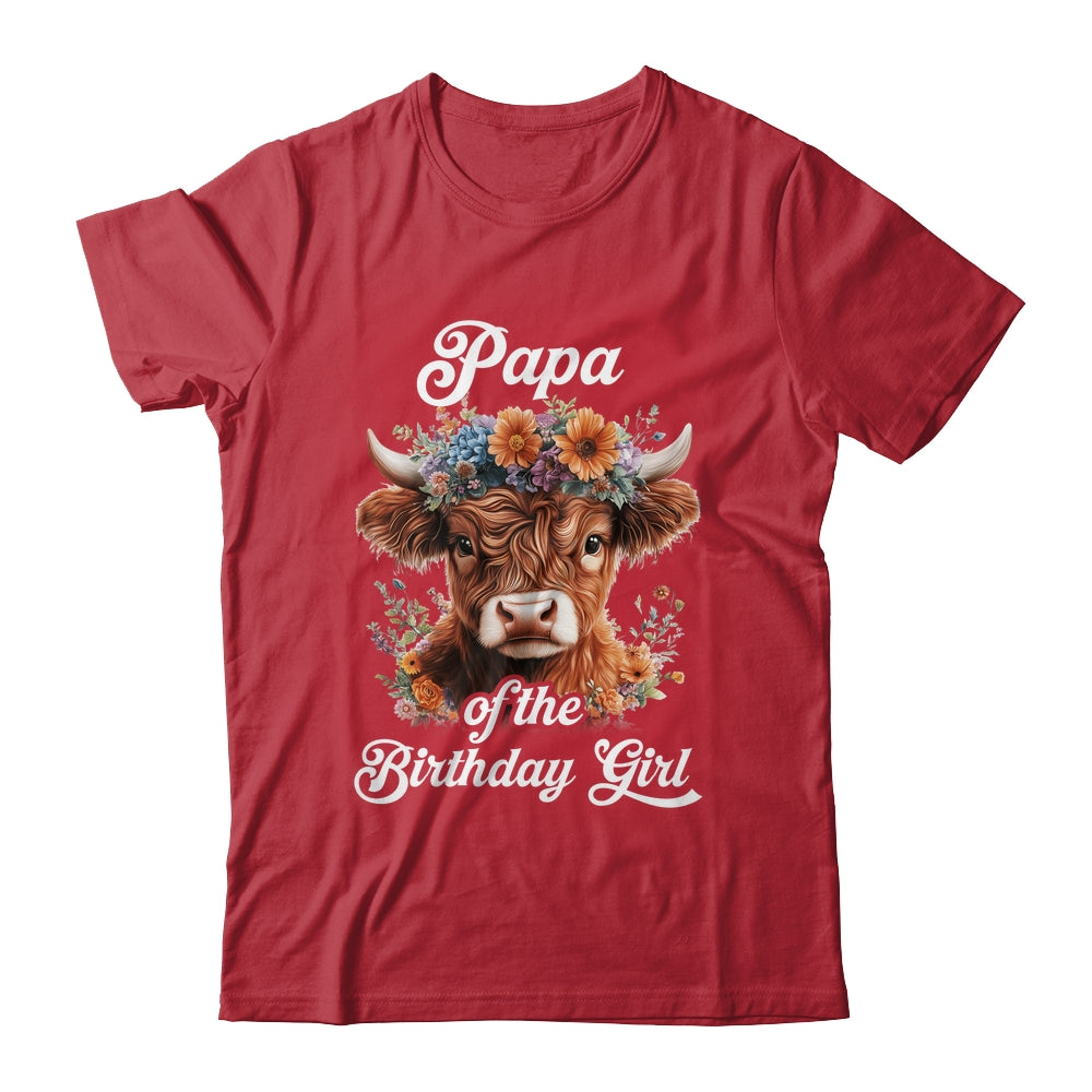 Papa Of The Birthday Girl Highland Cow Farm Family Shirt & Hoodie | siriusteestore