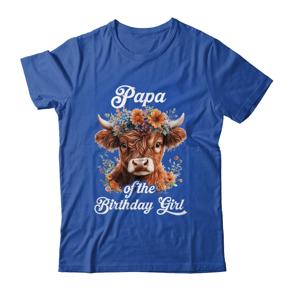 Papa Of The Birthday Girl Highland Cow Farm Family Shirt & Hoodie | siriusteestore